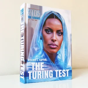 The Turing Test hardcover edition book cover by Vincent L. Cartell – 2105: The Change sci-fi novel